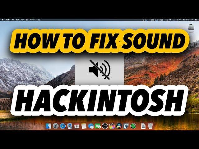 How to Fix Hackintosh Sound - Latest Easy & Fast Solution