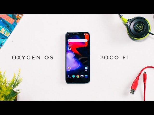 OxygenOS on Poco F1 is MIND BLOWING!!