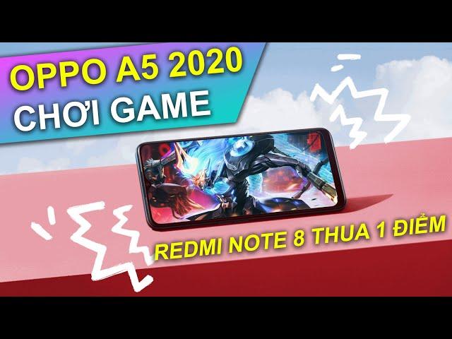 Chơi game trên OPPO A5 2020: Redmi Note 8 thua ở 1 điểm