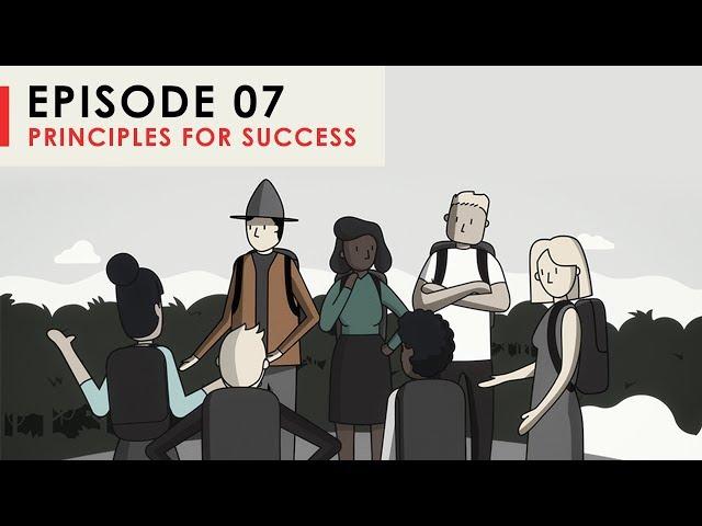 Principles for Success “Be Radically Open-Minded” | Episode 7