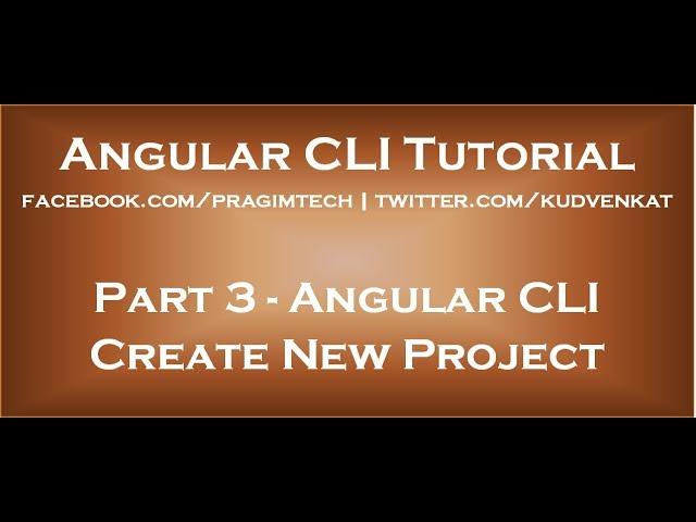 Angular CLI Create new project