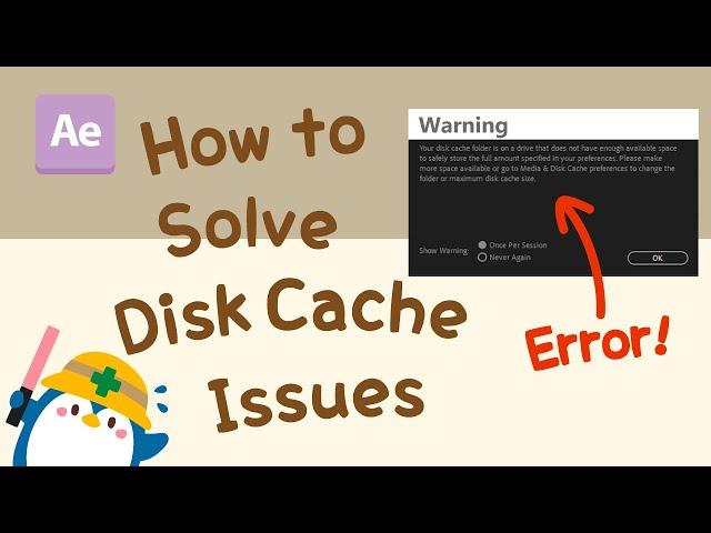 How to solve disk cache issues.  ( After Effects )