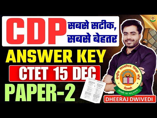 CTET ANSWER KEY   PAPER 2 CDP FULL BY DHEERAJ SIR HINDI ANSWER KEY CTET PAPER 2 CTET 15 DECEMBER