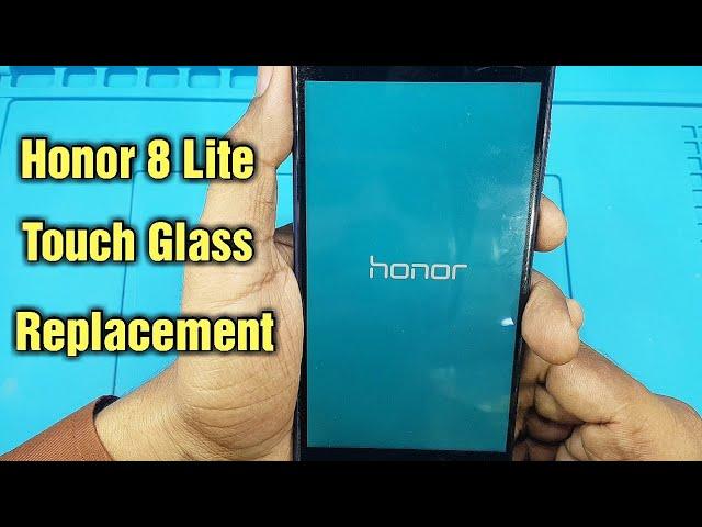 Honor 8 Lite Toch Glass Replacement |  Honor PRA-LA1 Glass Change