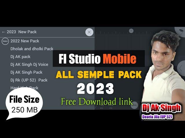 Fl Studio Mobile ALL Semple Pack Free Download link || Fl Studio ALL Semple Pack || AK FL Mobile