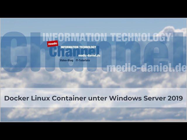 Docker Linux Container unter Windows Server 2019 installieren