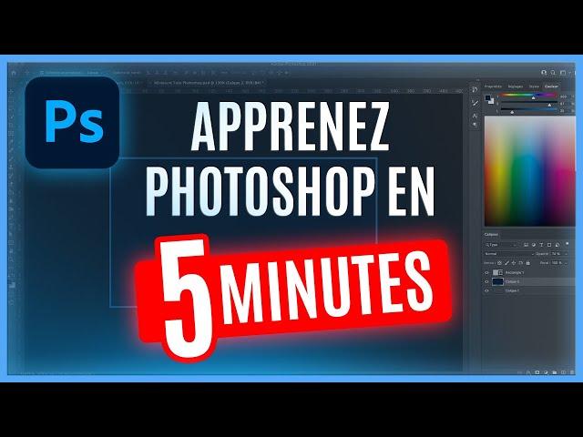 Apprendre Photoshop en 5 MINUTES ! Tutoriel débutant