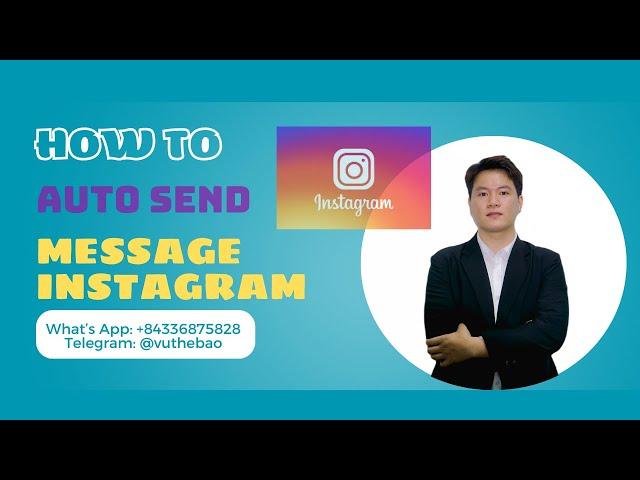 How To Auto Send Message Instagram | Automated Send DMS On Instagram