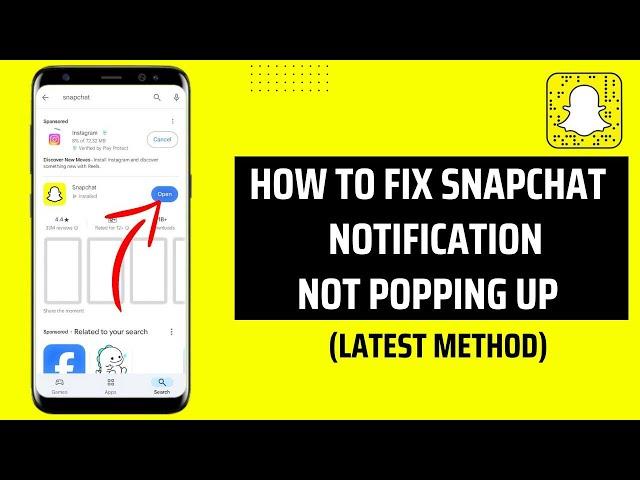 How To Fix Snapchat Notifications Not Popping