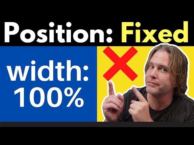 CSS Width 100% NOT Working! | CSS Fixed Headers & Footers Tutorial