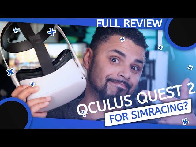 Oculus Quest 2 Review for Sim Racing