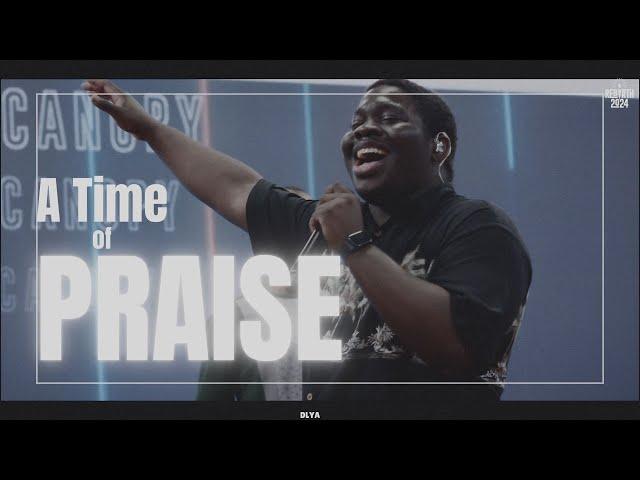 A Time of Praise || DLYA