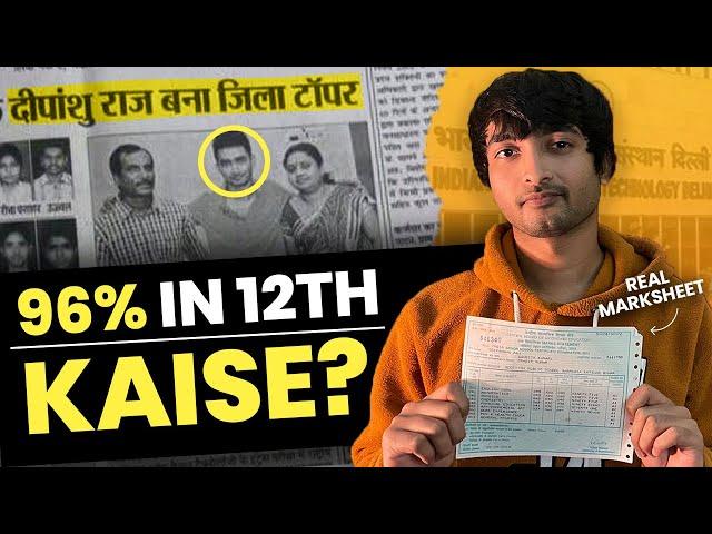 60% to 96% in Last 3 Months : CBSE Class 12 BOARDS | How to score 95+ percent in class 12