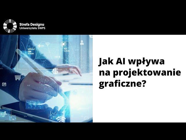 Jak AI wpływa na projektowanie graficzne?