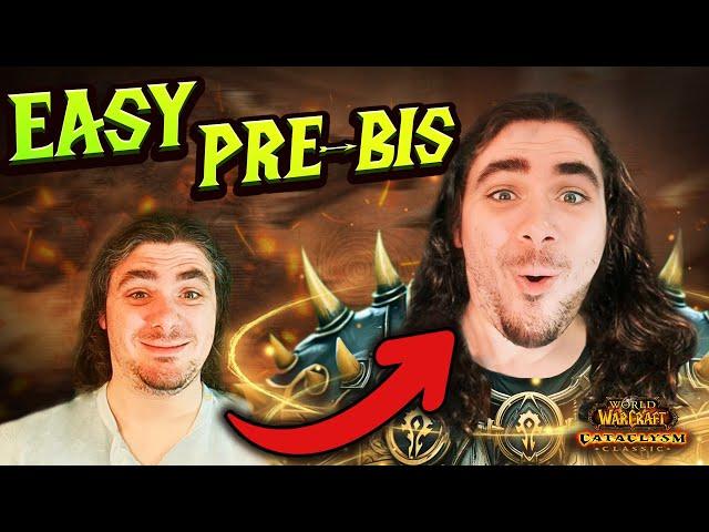 Foolproof Pre-BiS Gear Guide - WoW Cataclysm Classic