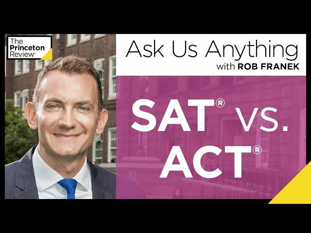 What Is the Difference Between the SAT and the ACT? | The Princeton Review