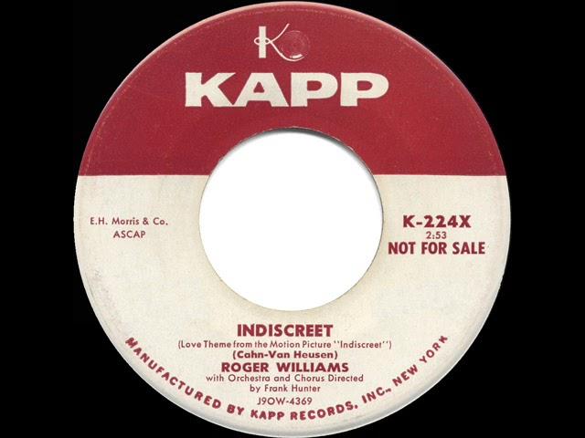 1958 Roger Williams - Indiscreet (Love Theme from “Indiscreet”)