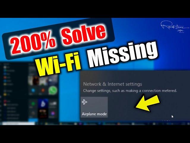 How to solve Wi-Fi Not showing Problem in Windows 10 | 200% Fixed !!