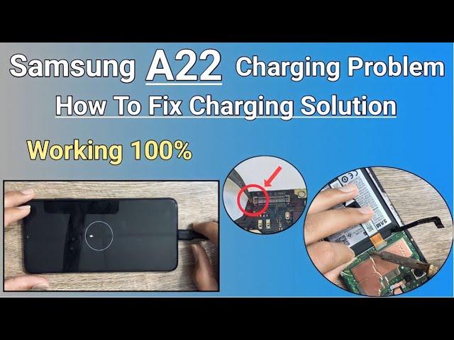 Samsung A22 Charging Solution | How To Fix Charging Problem Smasung A22 / G225f