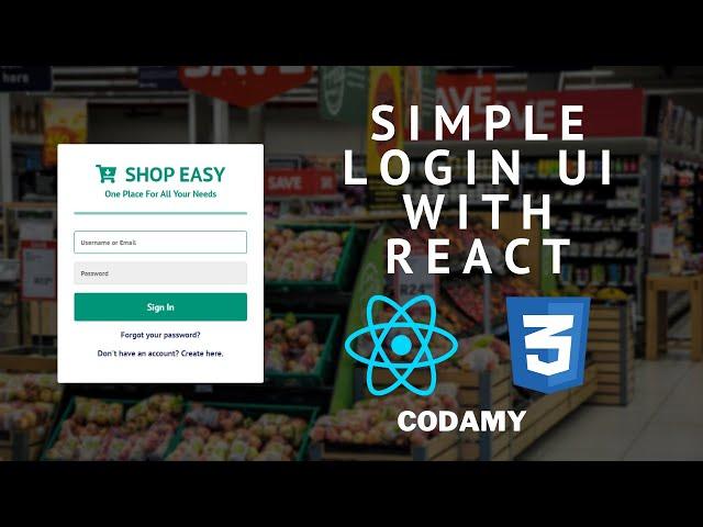 Creating a Login UI using React Forms!