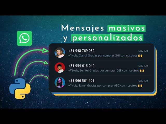 ENVÍA GRATIS Mensajes Masivos y Personalizados por WHATSAPP con Python  Sin Guardar Contactos