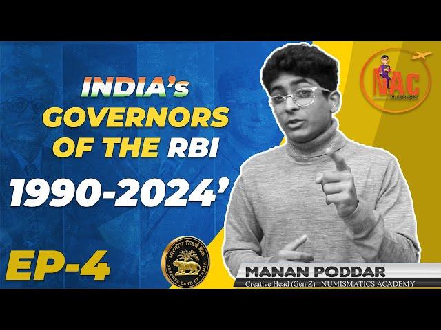 Embracing Financial Modernization: RBI Governors Series - Episode 4 (1990-2024)