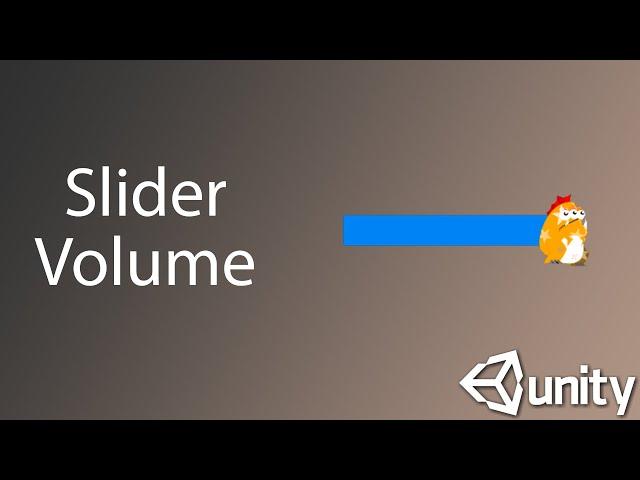 How To Make Volume Slider in Unity 2D