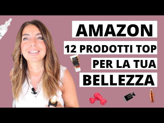 COSA COMPRARE SU AMAZON: 12 PRODOTTI AMAZON DA AVERE per la tua bellezza