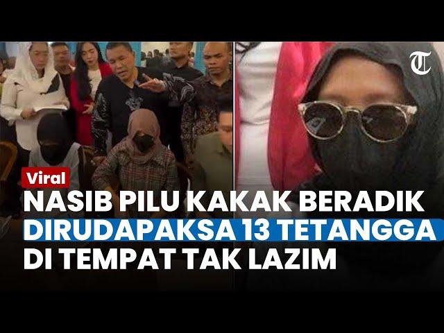 KESAKSIAN MENGEJUTKAN Kakak Beradik Korban Rudapaksa 13 Tetangga di Purworejo, TKP Dinilai Tak Lazim