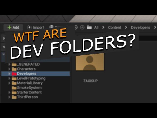 You Should be Using Developer Folders in Unreal Engine 5