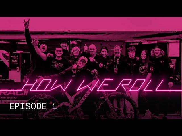 HOW WE ROLL | SEASON 3 | EP. 1 WELCOME TO THE TEAM