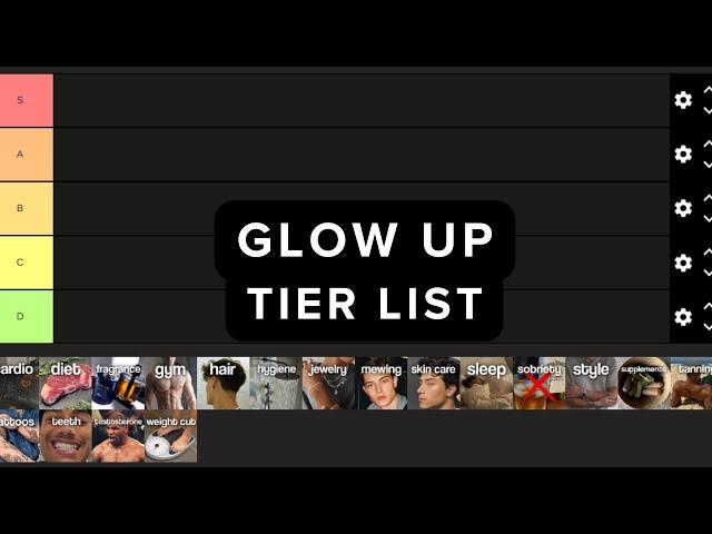 18 POWERFUL Glow Up Strategies - Tier List