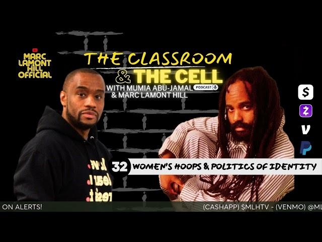 #32 Women’s Hoops & the Politics of Identity | The Classroom & the Cell Podcast