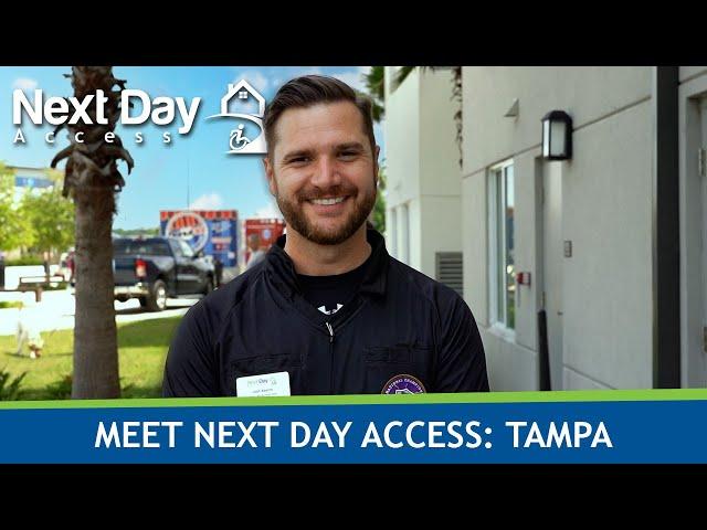 Next Day Access: Tampa