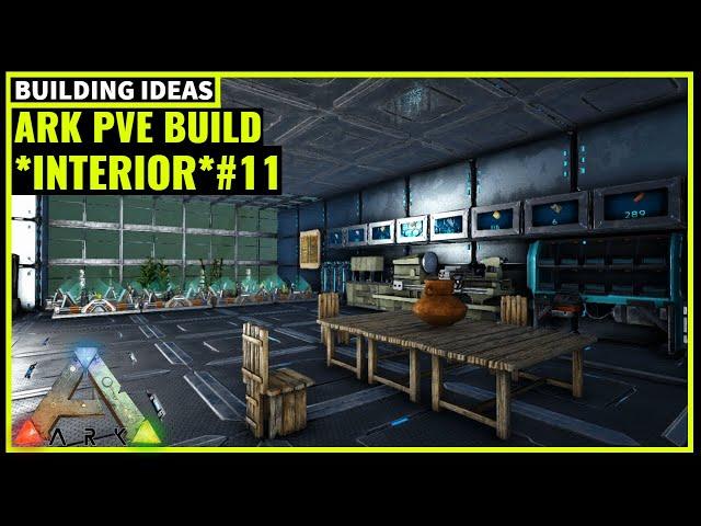 HOW TO BUILD A PVE BASE (INTERIOR) #11 | ARK SURVIVAL