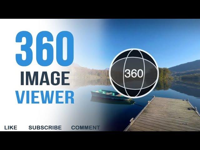 360 IMAGE VIEWER l HOW TO OPEN 360 IMAGE