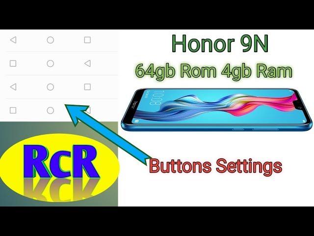 Honor 9n buttons Settings 