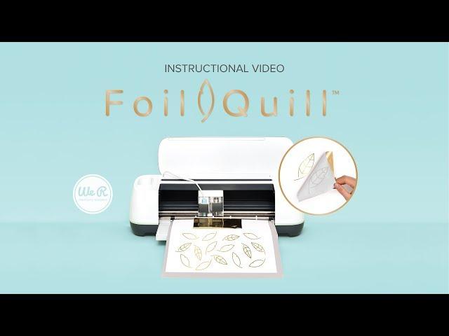 Foil Quill Instructional Video by We R Memory Keepers