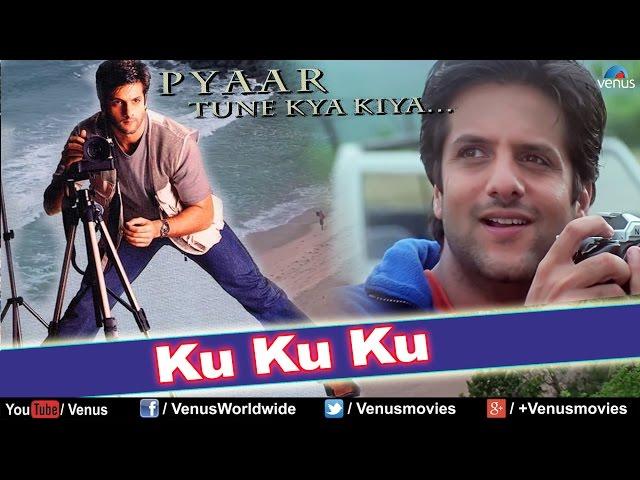 Ku Ku Ku (HD) Full Video Song | Pyaar Tune Kya Kiya | Fardeen Khan, Urmila Matondkar |