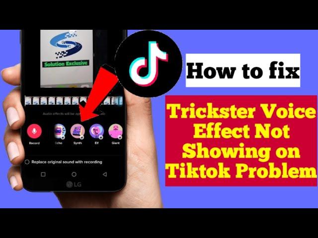 Fix Trickster Voice Effect Option Not Showing on Tiktok Problem.Trickster Voice Filter Not Finding