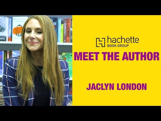 Meet The Author: Jaclyn London