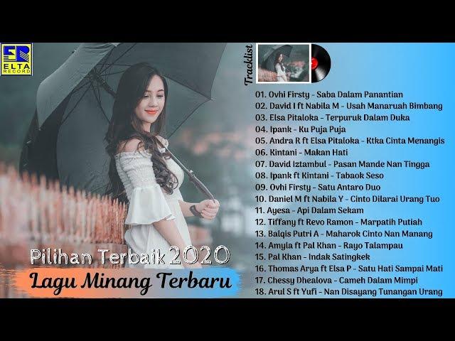 Lagu Minang 2020 Terpopuler Saat Ini - 18 Lagu Minang Pilihan Terbaik Paling Enak Didengar