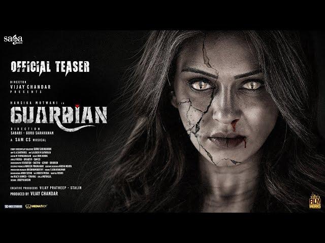 Guardian (Tamil) Teaser | Hansika | Suresh Menon | Sam CS | Gurusaravanan & Sabari | Vijay Chandar