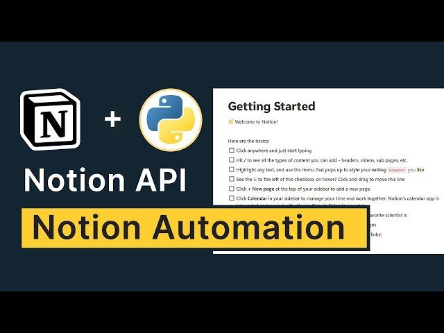 Automate Your Notion Workflow With Notion API And Python | Full Tutorial