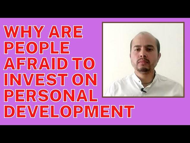 Why Are People Afraid To Invest on Personal Development? | DataGuru Naval