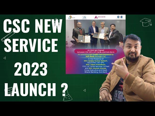 Csc New Big Service 2023 | Csc LIC Credit Card Service | Good Earning Service For All Vle's | Csc