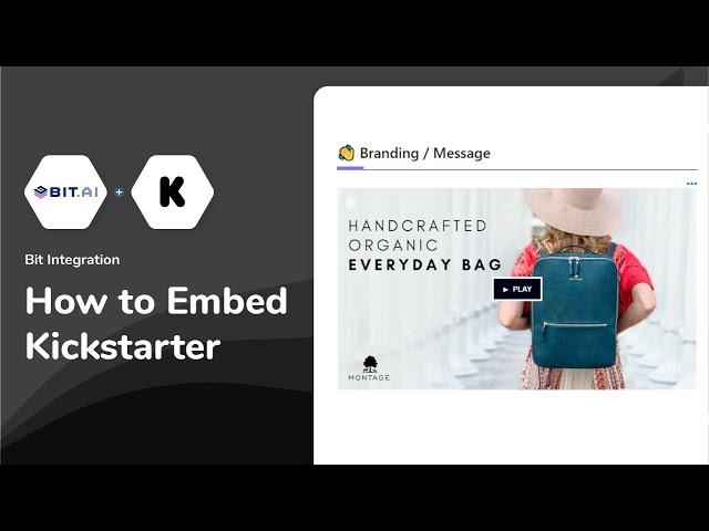 How to Embed Kickstarter Campaigns on Documents | Bit Docs - Bit.ai