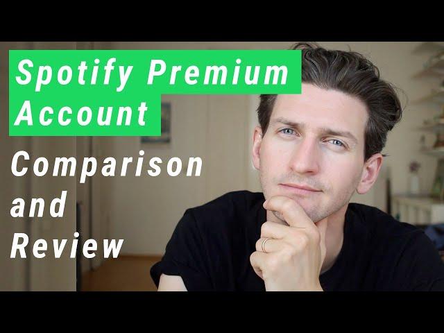 Spotify Premium Account - Comparison and Review