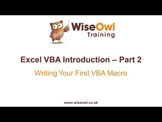 Excel VBA Introduction Part 2 - Writing Your First VBA Macro