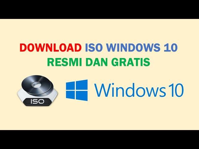 Cara Download ISO Windows 10 Resmi dari Website Microsoft